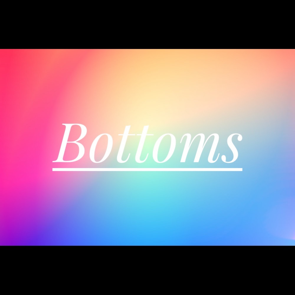 Bottoms